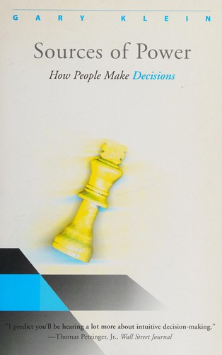 Sources of Power — Gary Klein